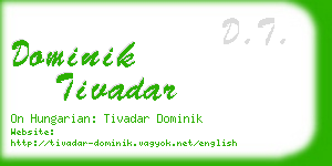 dominik tivadar business card